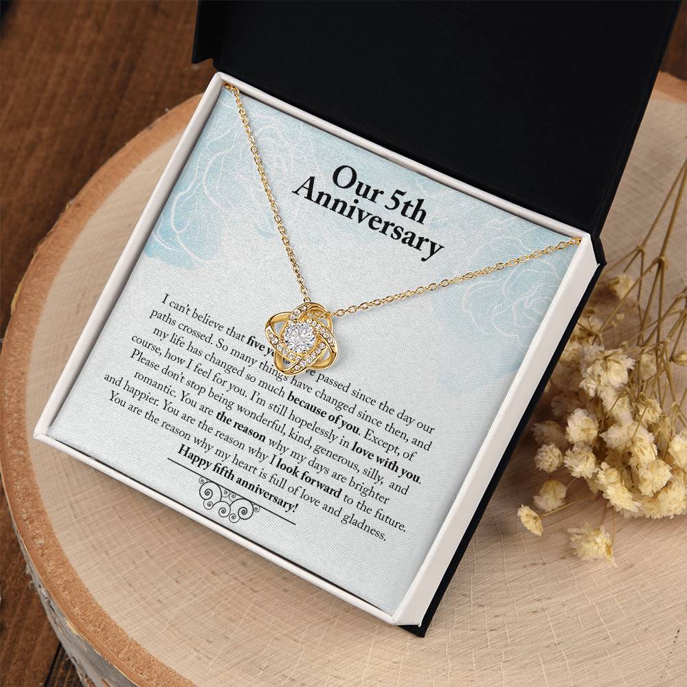 Our 5th Anniversary You Are The Reason Love Knot Necklace