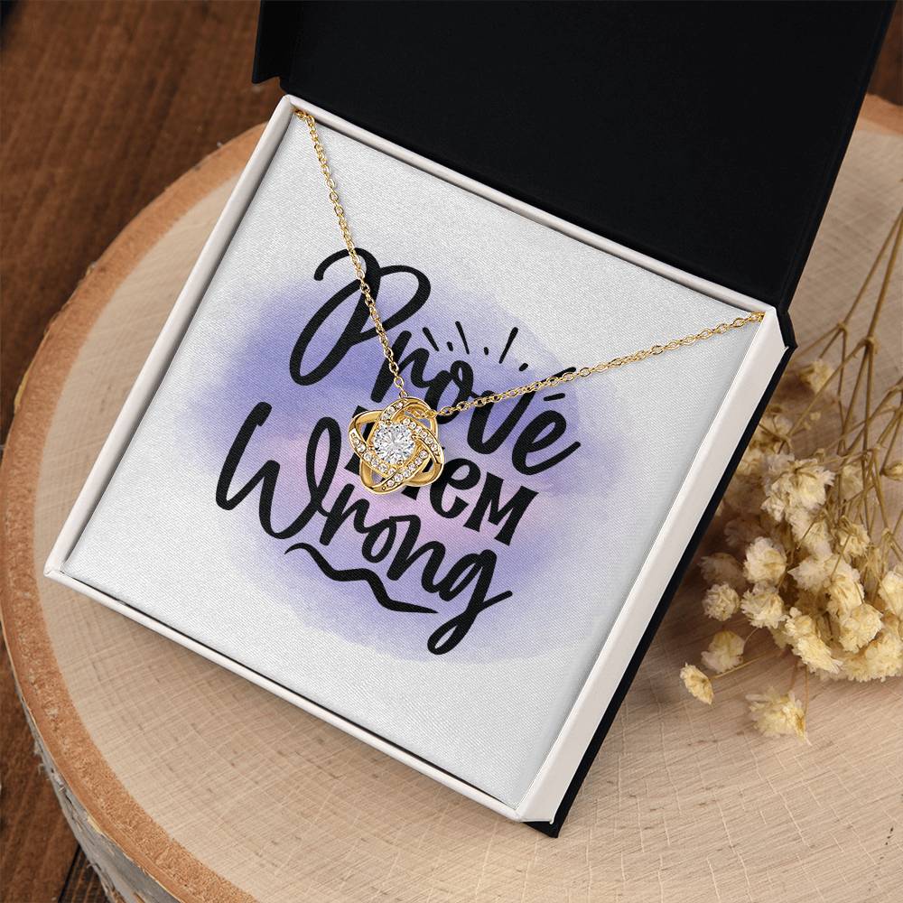 Prove Them Wrong - Gift My Girl Friend