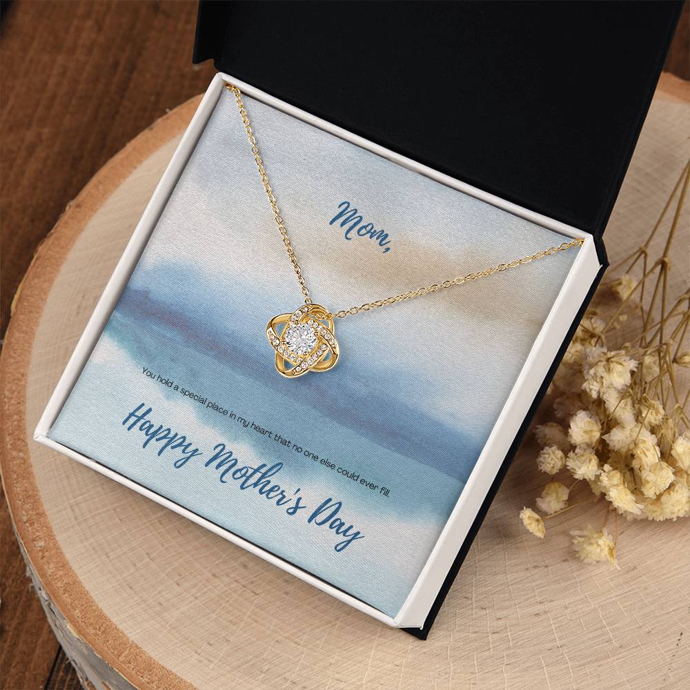 "You Hold a Special Place" - Mother's Day Love Knot Necklace - A Special In My Heart  For Mom