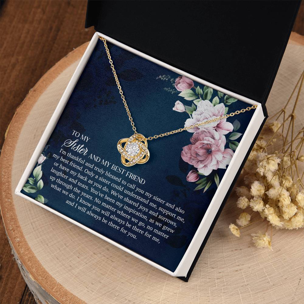 To My Sister and My Best Friend - Love Knot Necklace