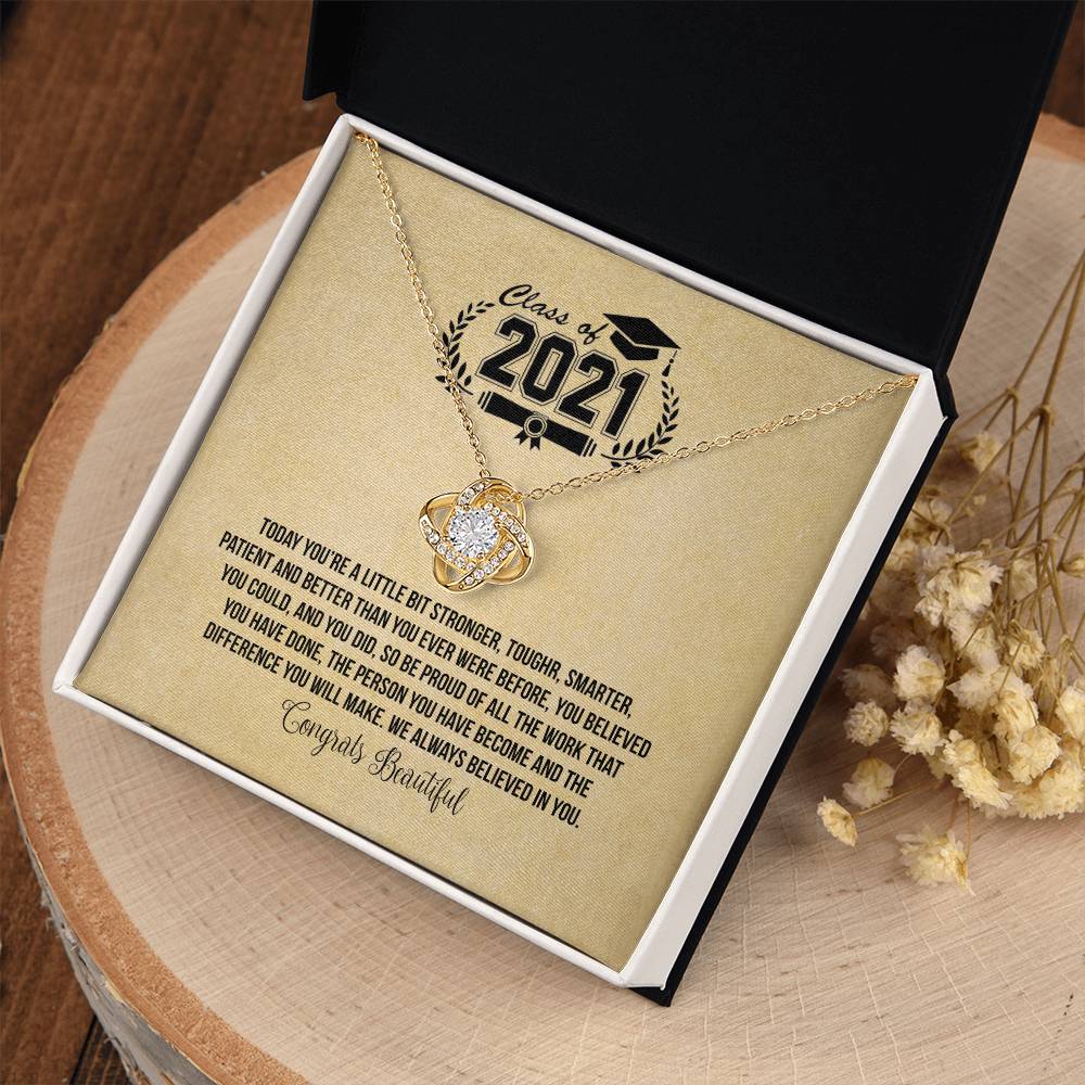 (Almost Gone) Class of 2021 - Graduation Necklace - To My Daughter – Always Believe in You