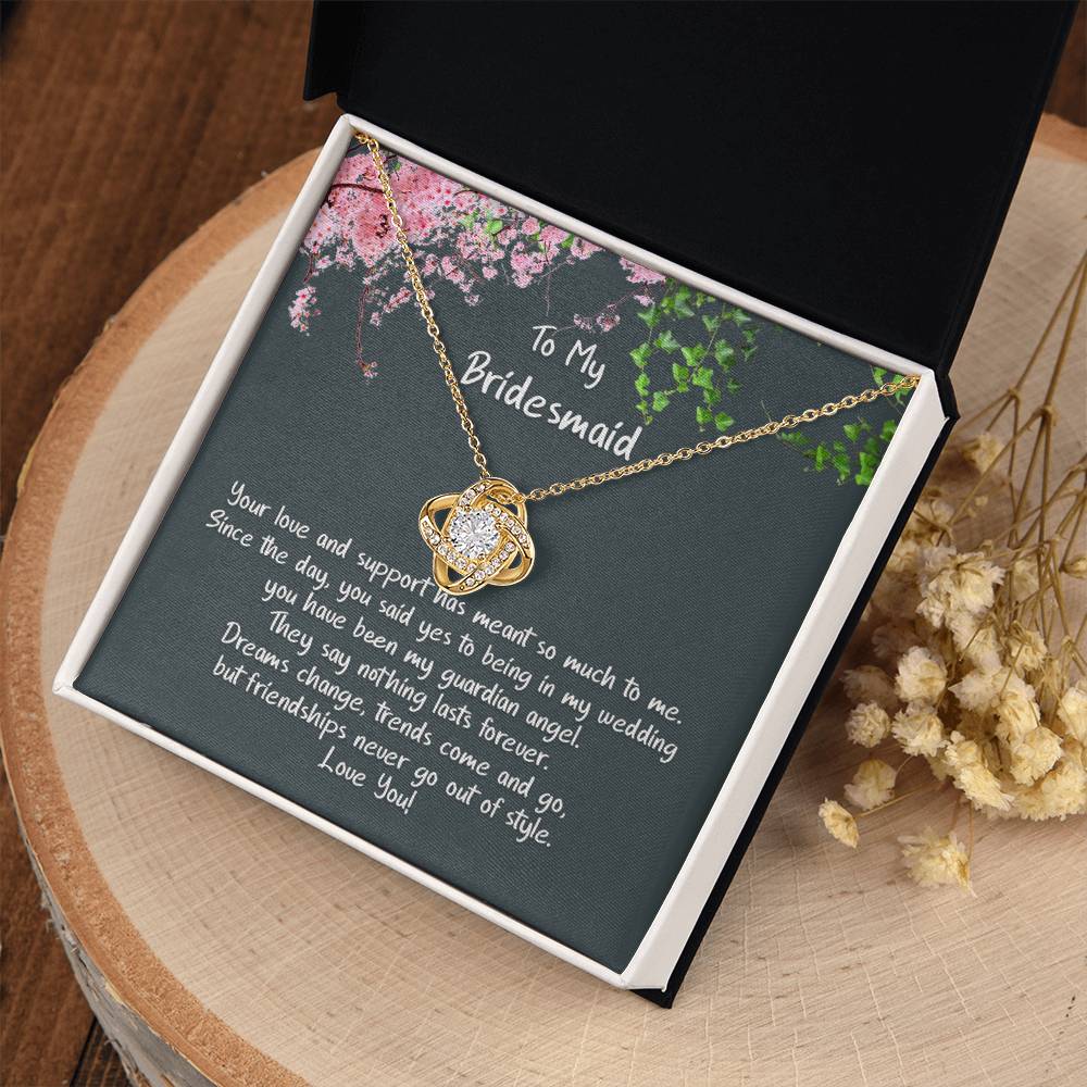 Bridesmaid, my Guardian Angel - Sparkly Love Knot