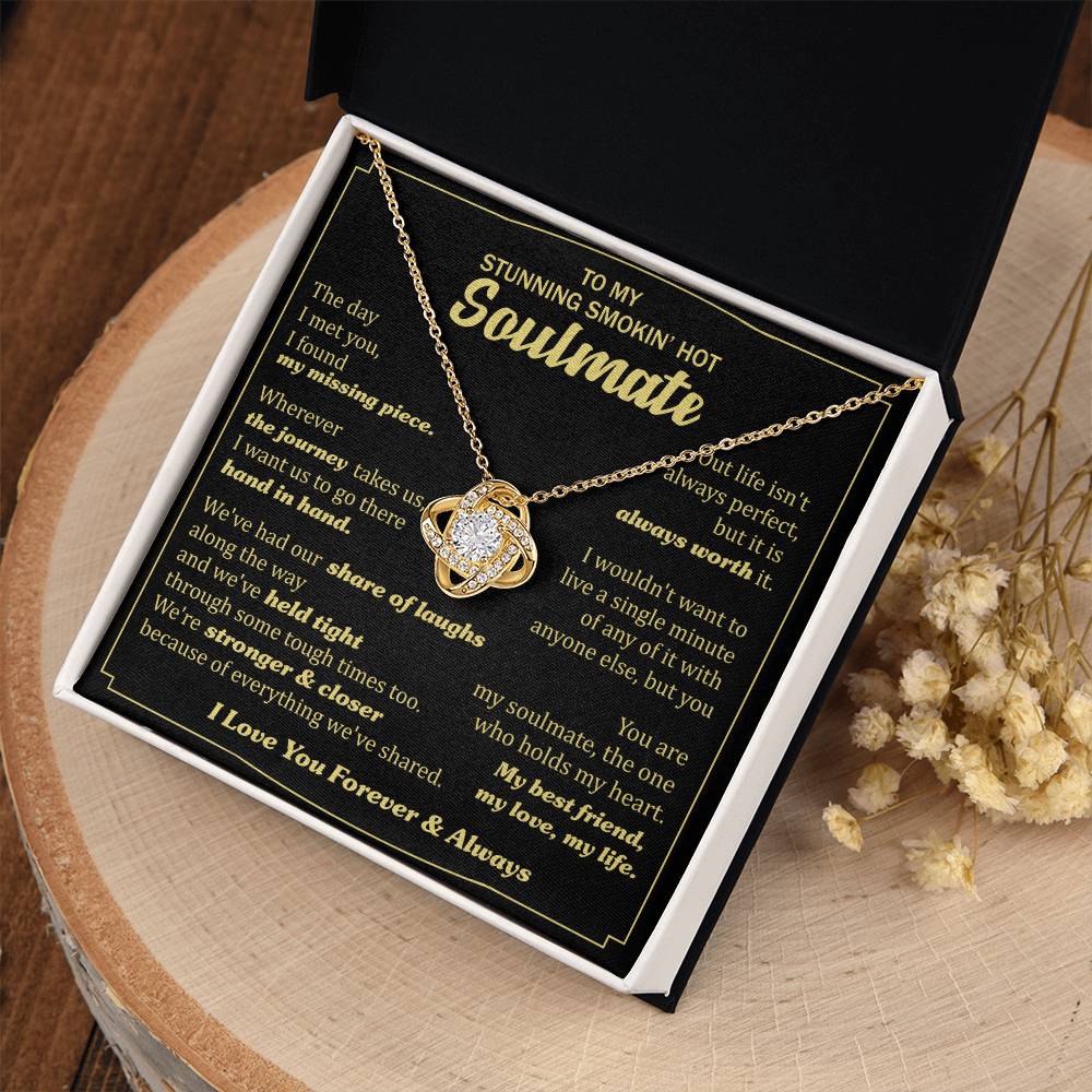 (Almost Gone) Gift for Your Soulmate - the One Who Holds My Heart - Love Knot