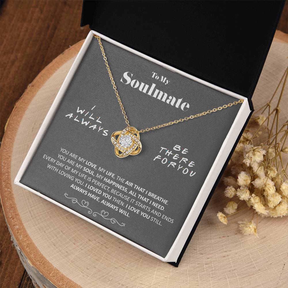 (Almost Gone) - to My Soulmate - You Are My Love - Necklace