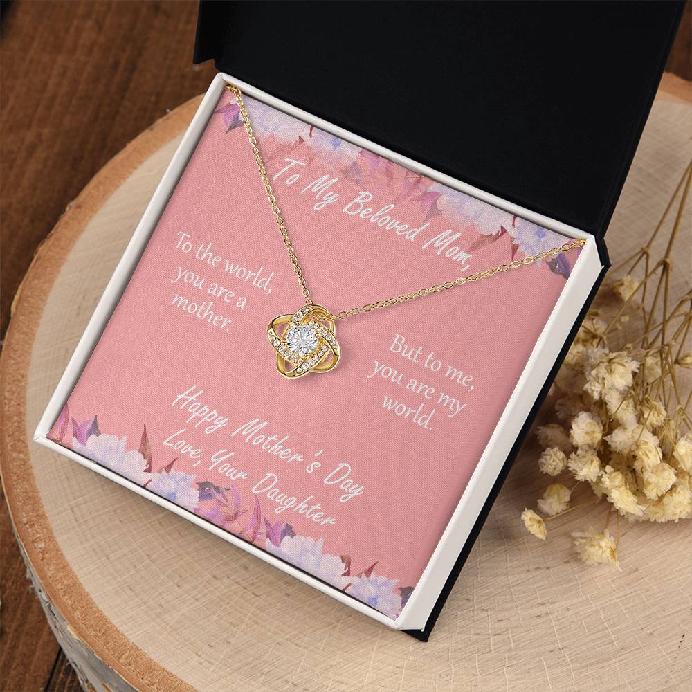 "You Are My World" - Mother's Day Necklace - Happy Birthday To My Mom