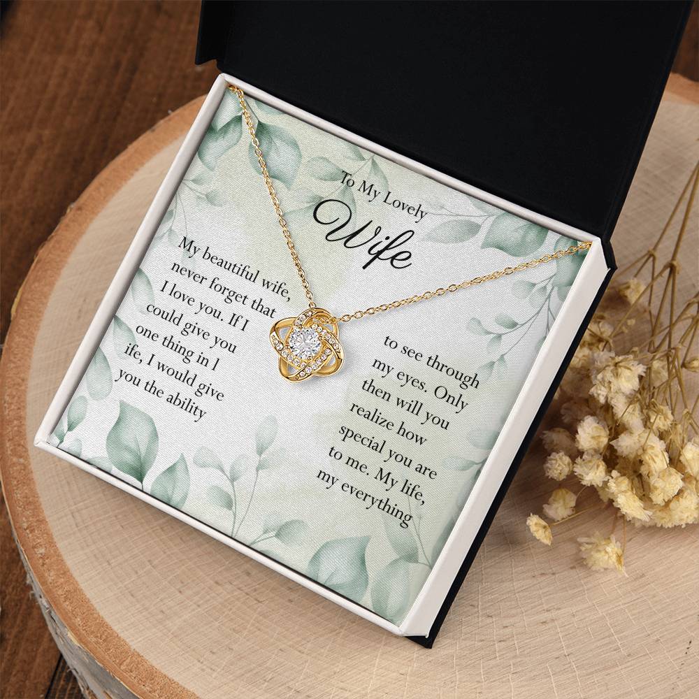 To My Lovely Wife – You are my life, my everything - Anniversary