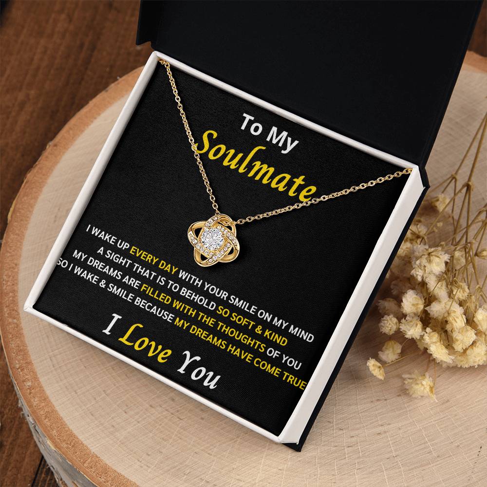 To My Soulmate Love Knot Gift Set 4 – My dreams came true with you - Romantic Gift