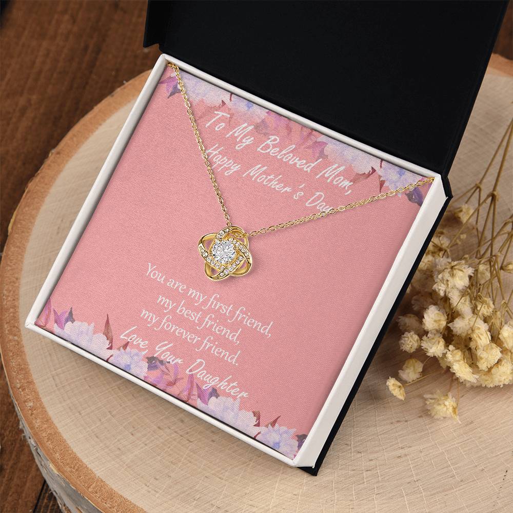 "First Friend" - Mother's Day Necklace - To My Beloved Mom, Girlfriend, Wife, Sister