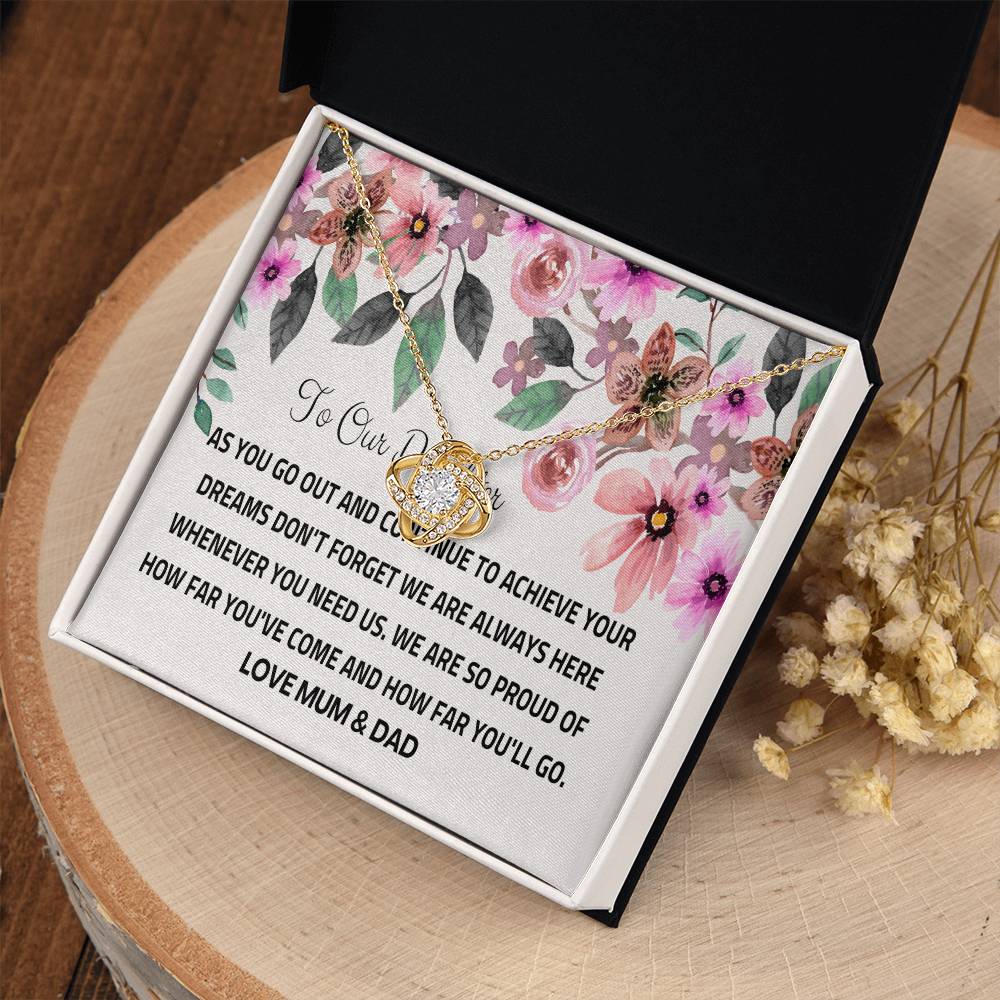 To Our Daughter - Silver Love Knot Necklace - Chase Your Dreams, We’ll Always Be Here on Birthday