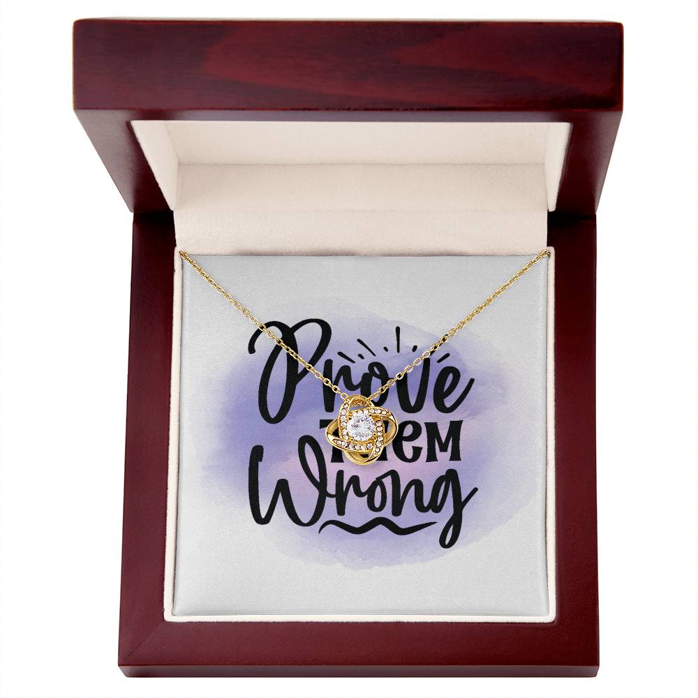Prove Them Wrong - Gift My Girl Friend