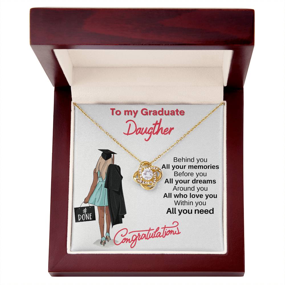 "All You Need" - Love Knot Necklace - To My Graduation - Gift For Her