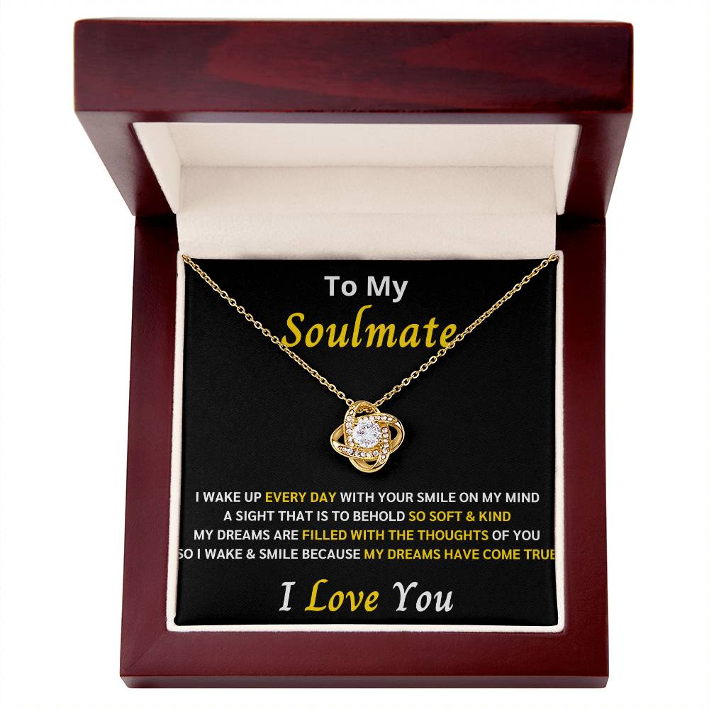 To My Soulmate Love Knot Gift Set 4 – My dreams came true with you - Romantic Gift