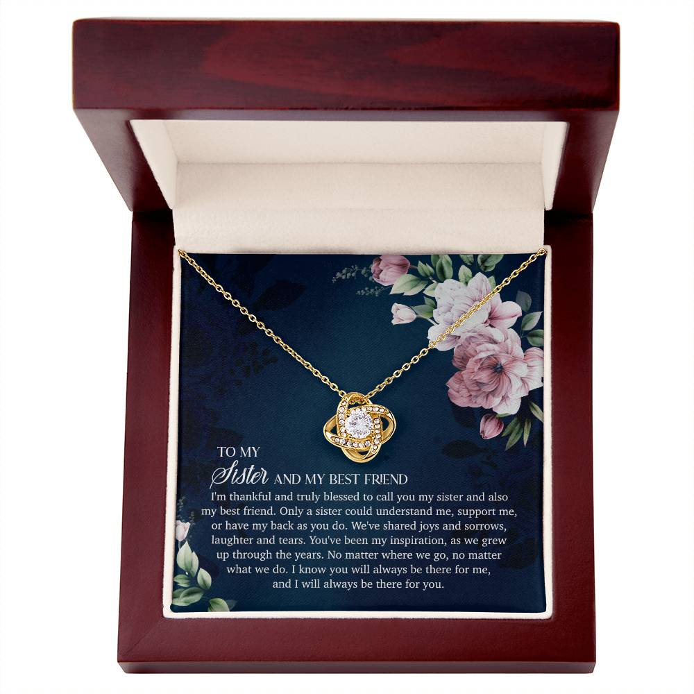 To My Sister and My Best Friend - Love Knot Necklace