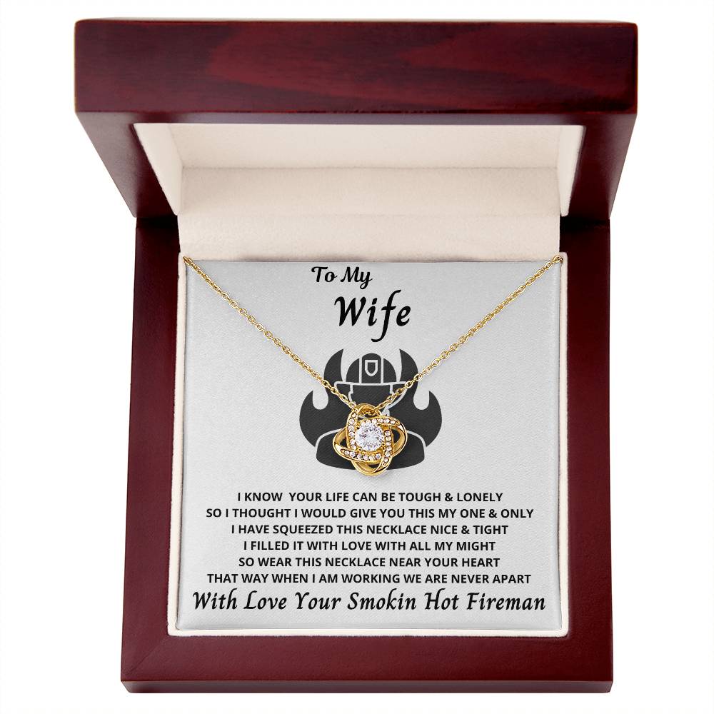 To My Wife From Your Smokin Hot Fireman - A Gift of Love from Your Fireman on Valentine’s Day