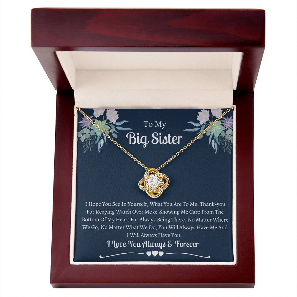 Gift for Big Sister – No Matter Where We Go, You’ll Always Have Me – Special Occasion