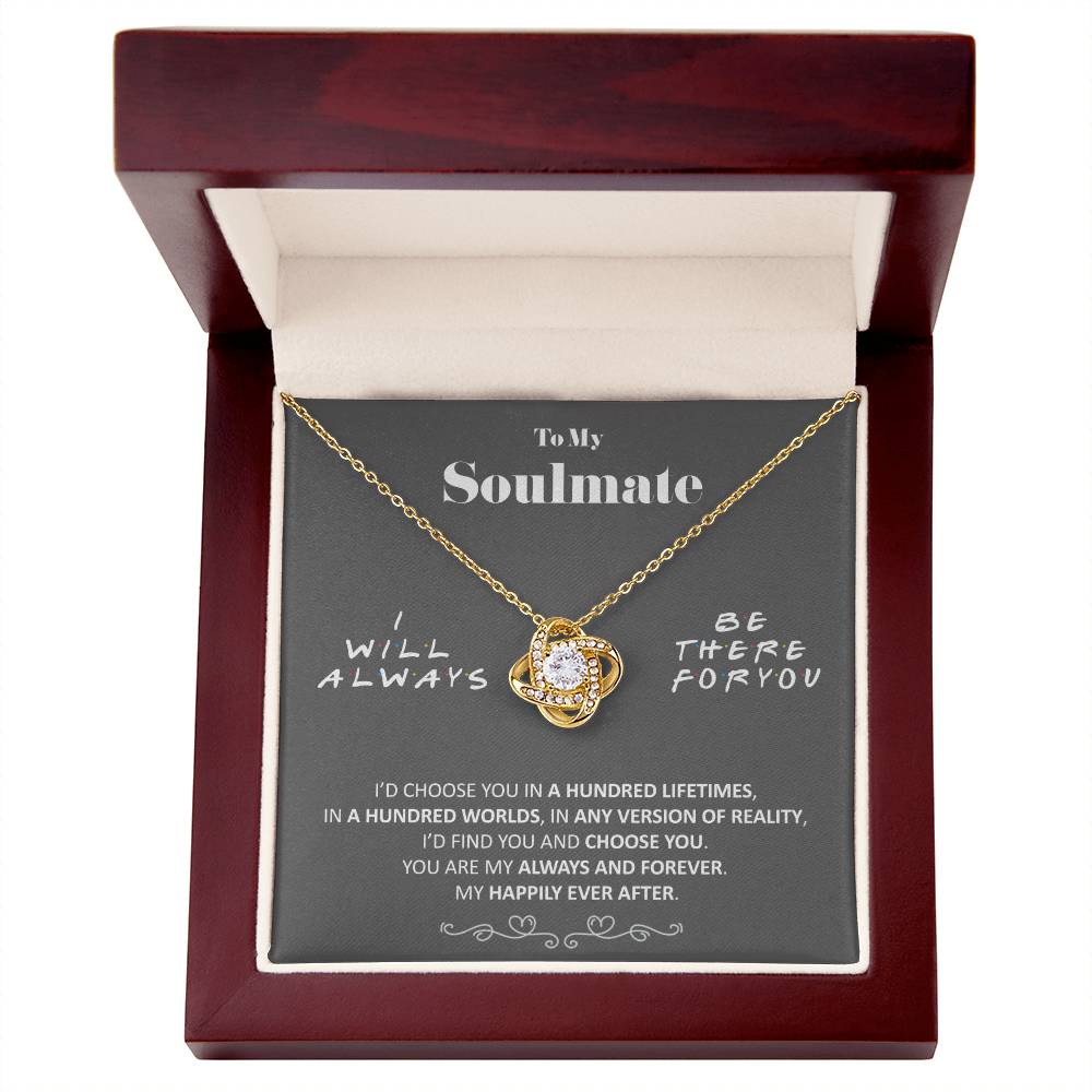 (Almost Gone) - to My Soulmate - Happily Ever After - Necklace