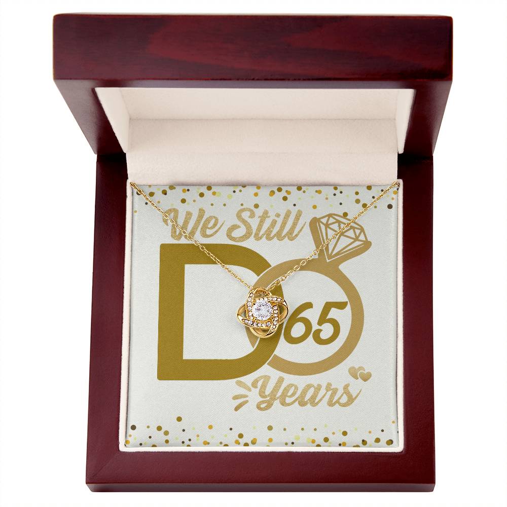 We Still Do 65 Years - Anniversary Necklace for Couple – Endless Love – 60th Wedding Anniversary