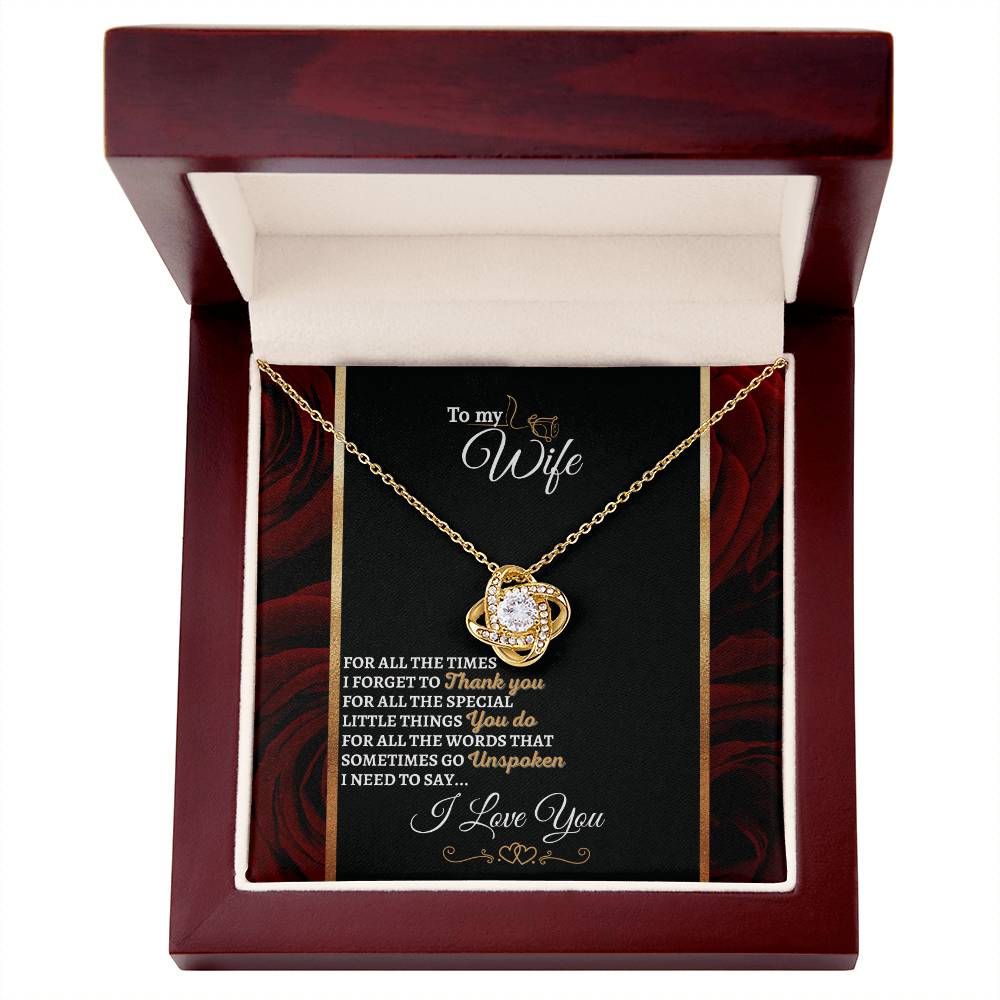 "I Need to Say" Love Knot Necklace (Roses Edition) - To Husband Gift For My Wife