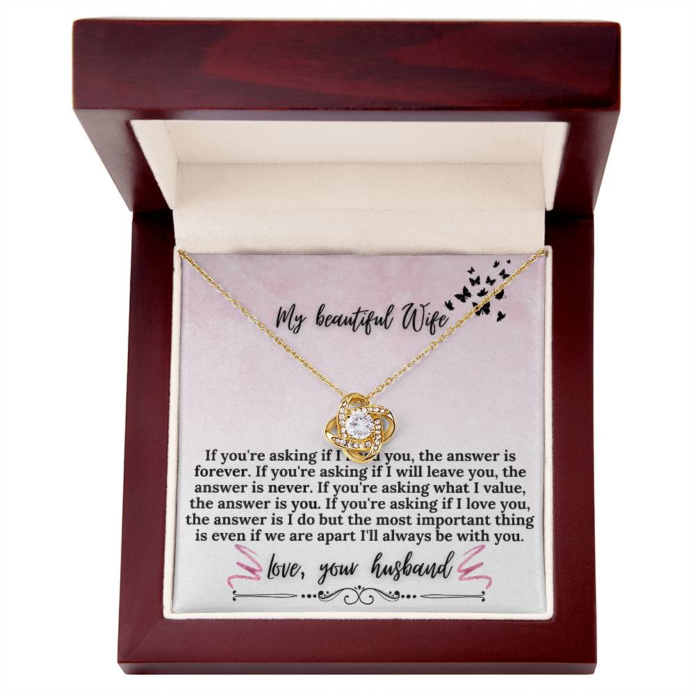 "If Your Asking" Love Knot Necklace (Pink & Butterflies Vertical Edition) -  A Meaningful Gift For Wife