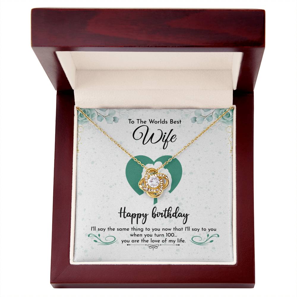 To The World's Best Wife Happy Birthday ☆ Wife Birthday gift from Husband ☆ Gift for wife From Husband ☆ Valentine Gift For Wife ☆ Anniversary Gift For Wife ☆ Couple Gift ideas ☆ Love Knot Necklace