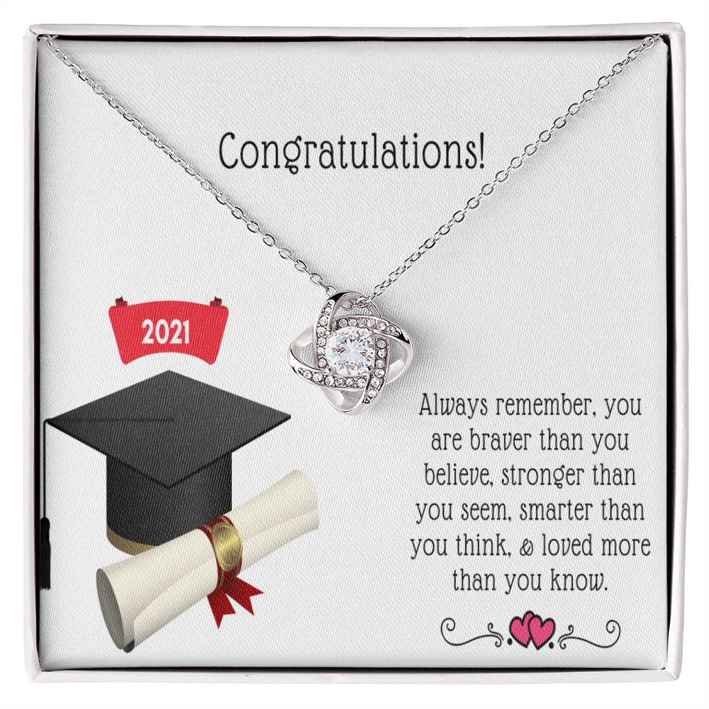 "A Graduation Gift - Love Knot Necklace" -"Always Rememberl" - To Graduation, Promotion