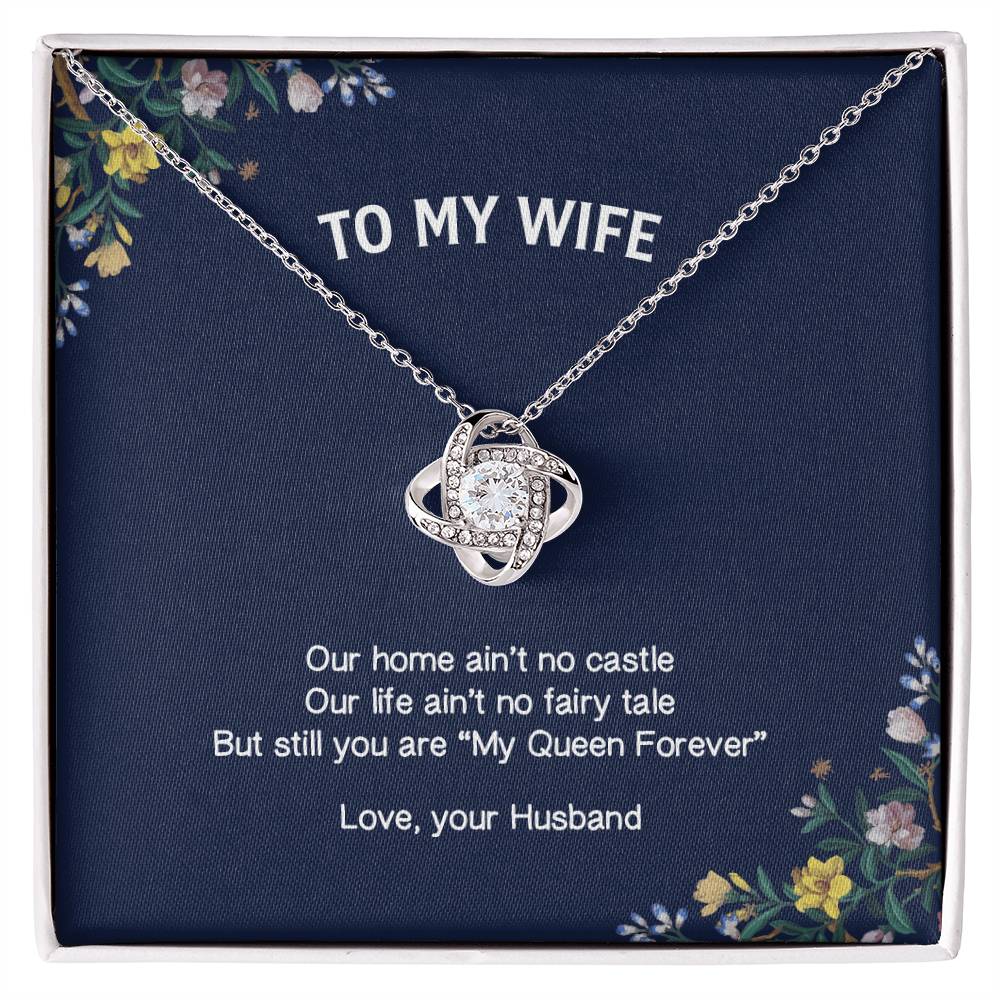 "My Wife" - Love Knot Necklace- To My Beautiful Wife – On Valentine’s Day