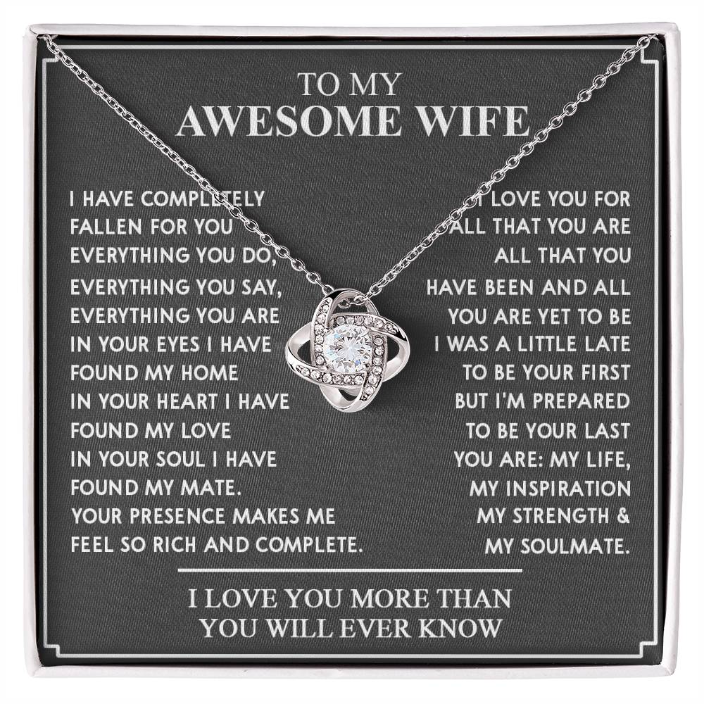 ALMOST SOLD OUT - To My Awesome Wife Love Knot Necklace