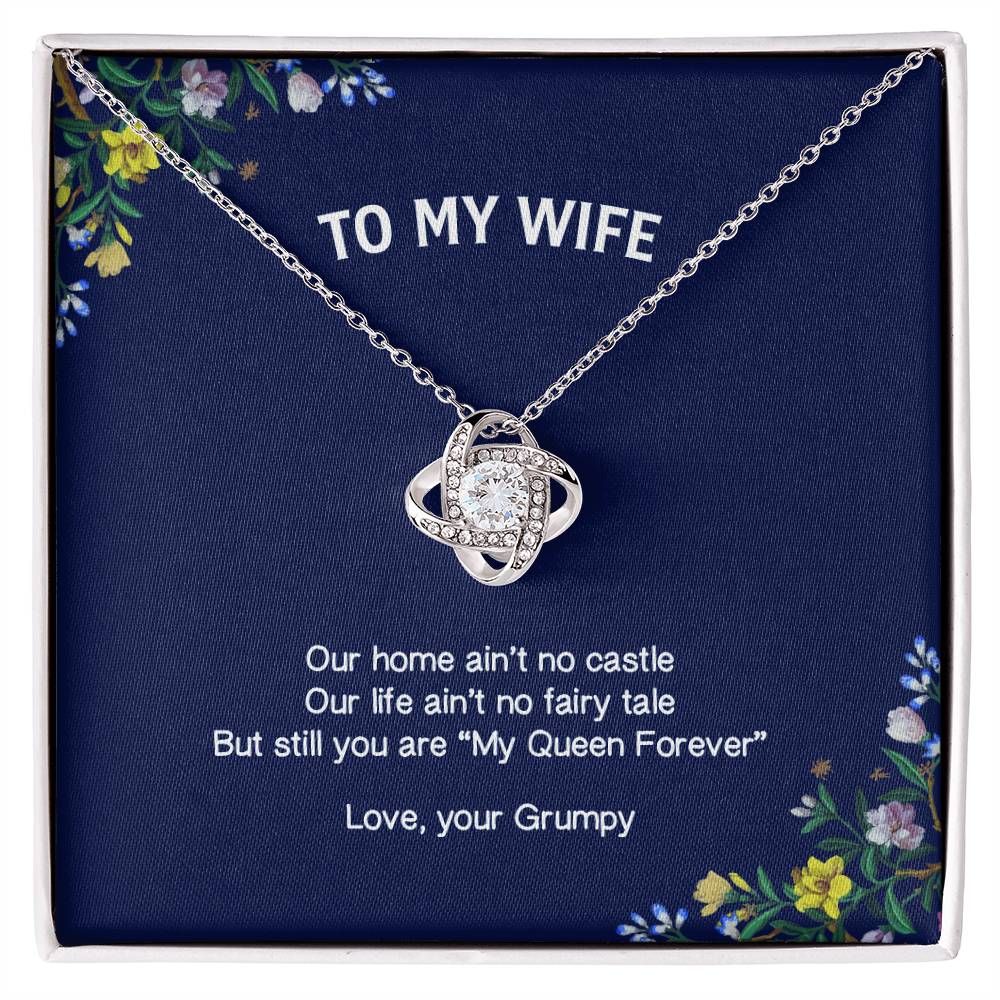 "My Wife" - Love Knot Necklace - To My Queen – Happy Anniversary