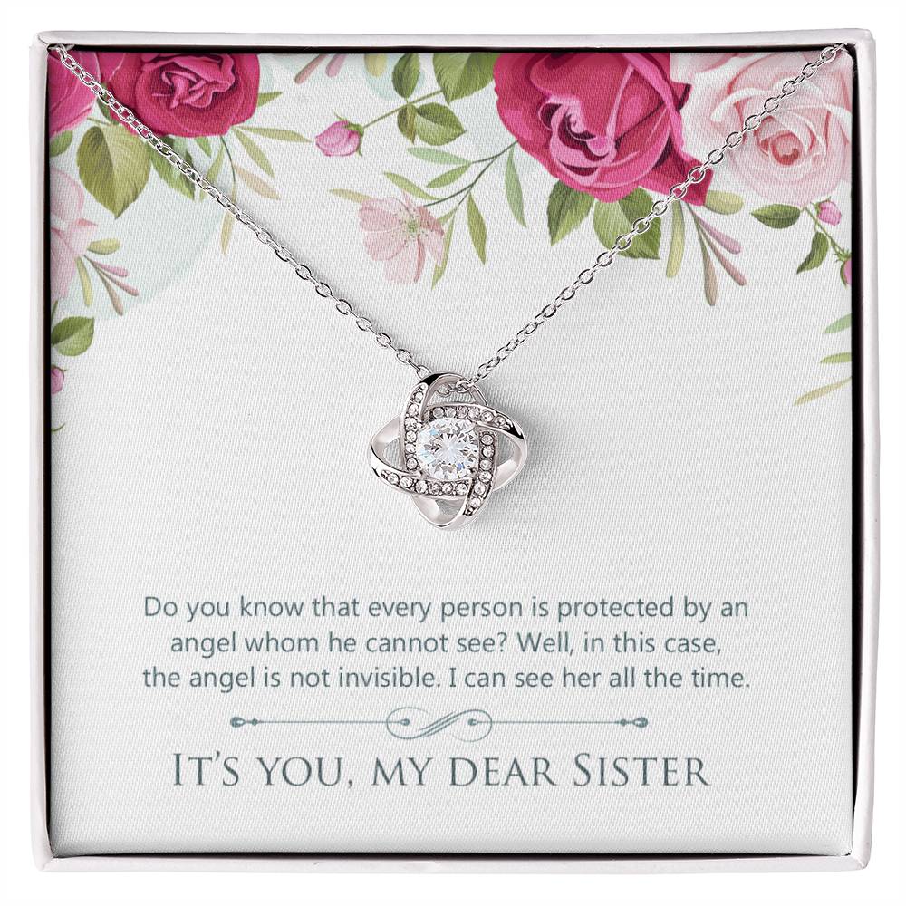 Dear Sister -  The Angel Is Not Invisible