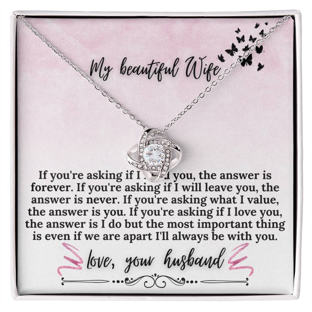 "If Your Asking" Love Knot Necklace (Pink & Butterflies Vertical Edition) -  A Meaningful Gift For Wife