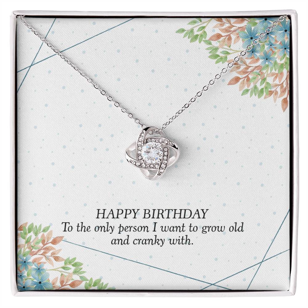 Happy Birthday - Birthday Gift for Lover – You Make Growing Old Fun – Special Birthday Surprise