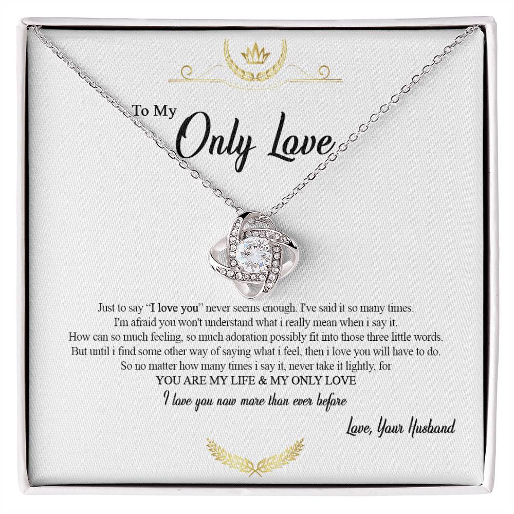"Only Love" Necklace Gift - To My Beautiful Wife – On Valentine’s Day