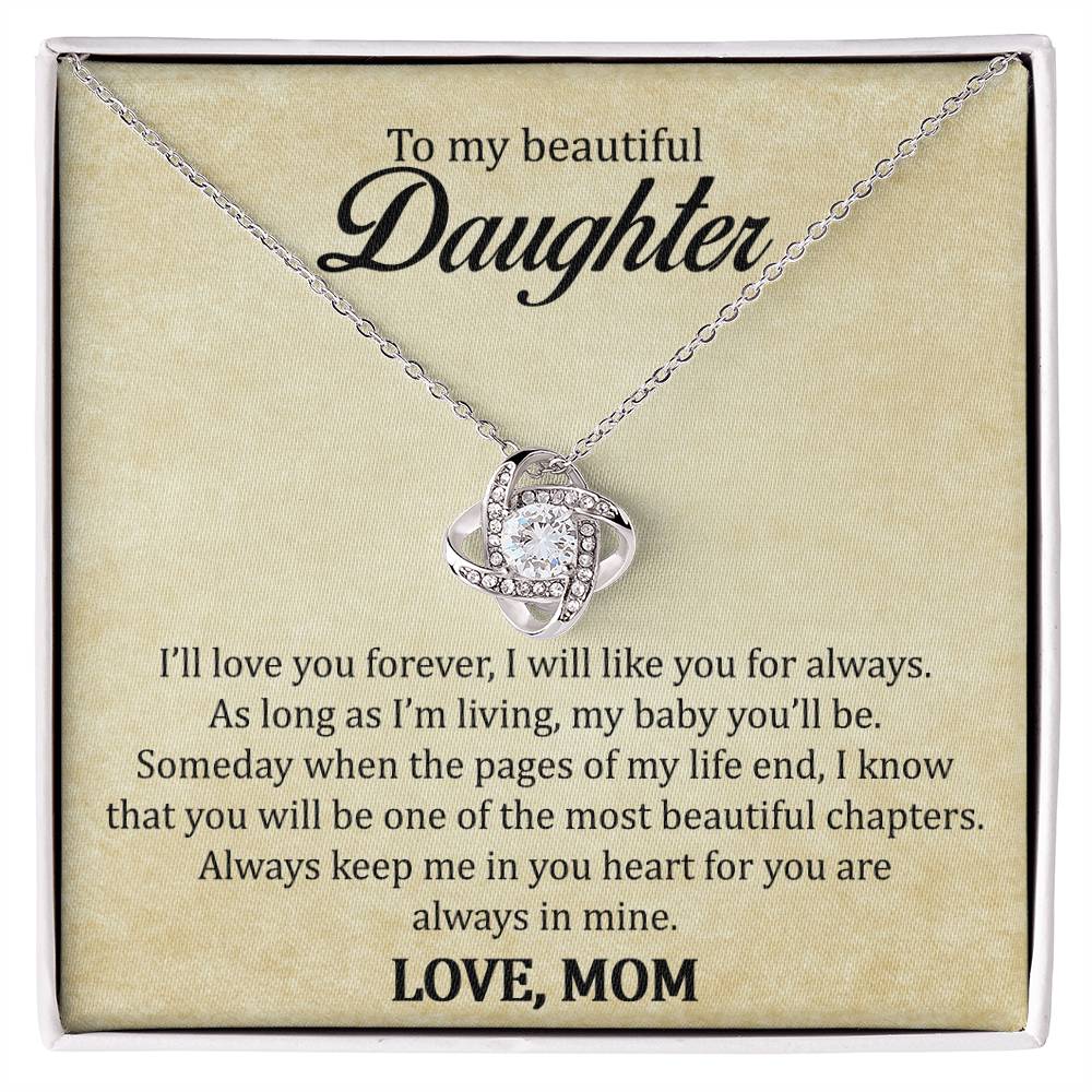 To My Beautiful Daughter - Always keep Me in Your Heart