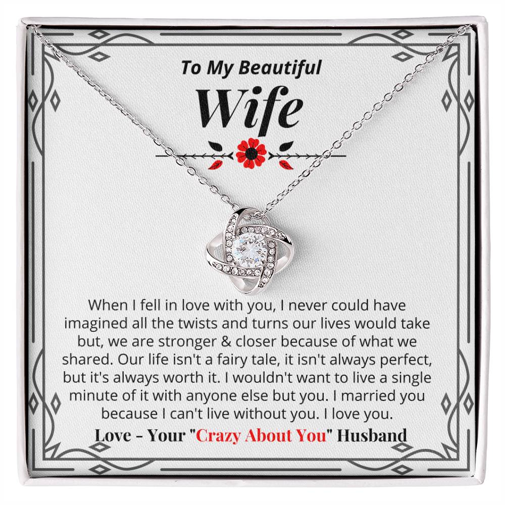 To My Wife - I Can't Live Without You - Necklace