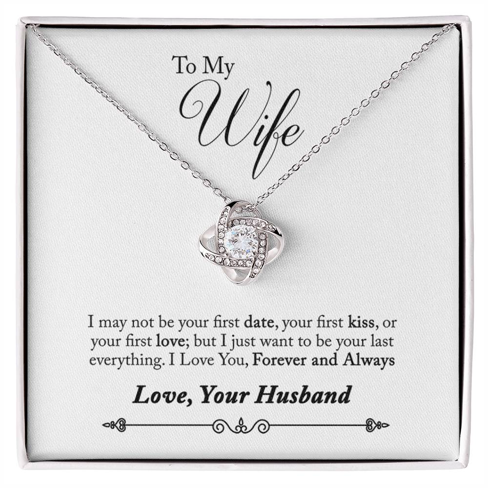 " Gift for Wife " Necklace -  First Love, First Kiss, First Date