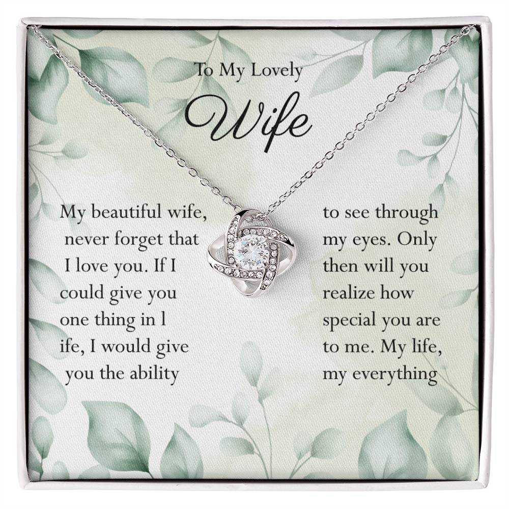 To My Lovely Wife – You are my life, my everything - Anniversary