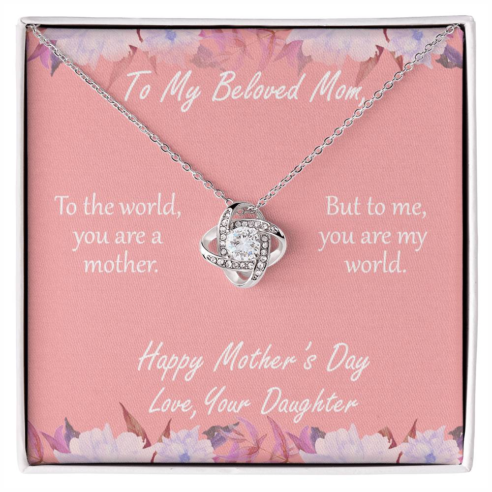 "You Are My World" - Mother's Day Necklace - Happy Birthday To My Mom