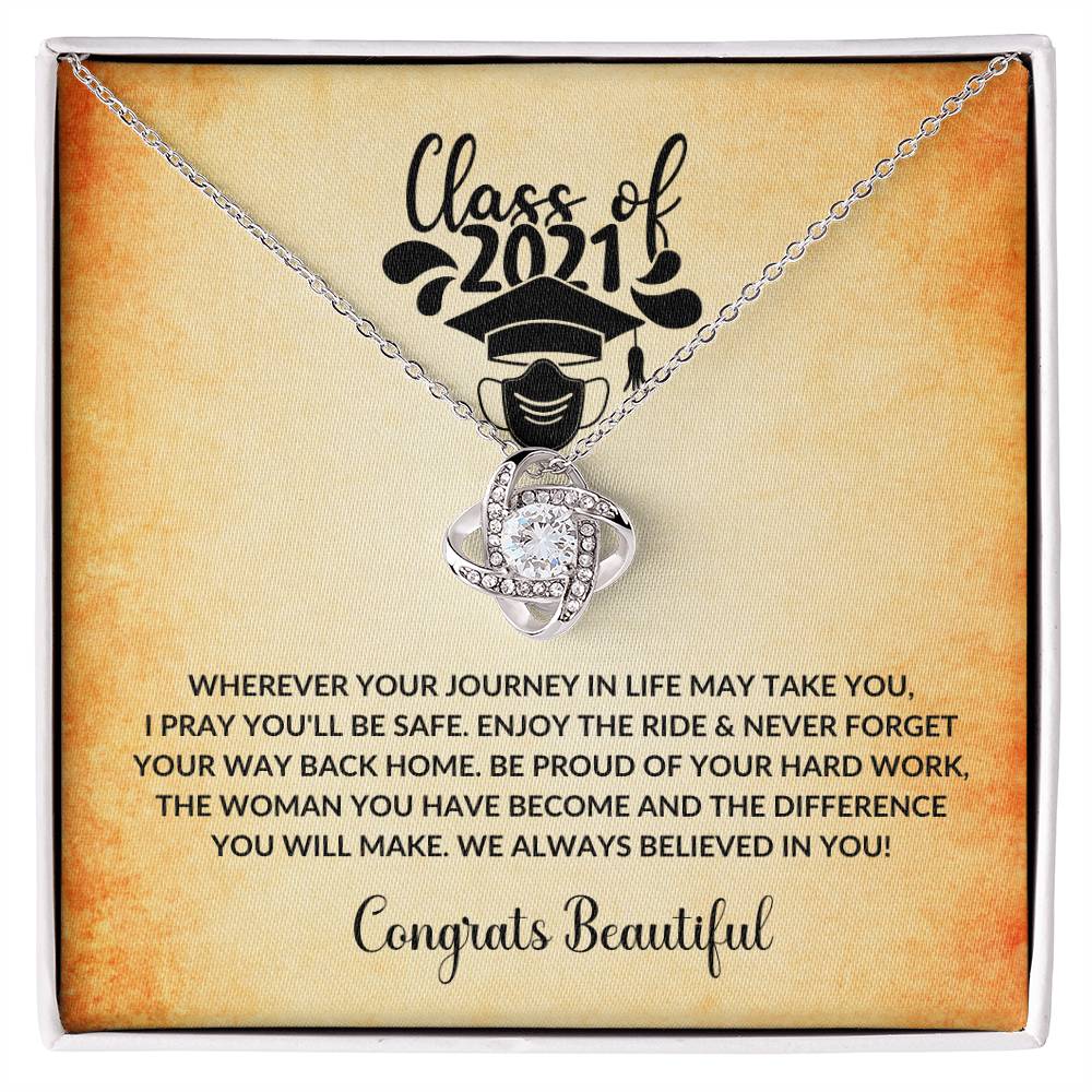 (Almost Gone) Class of 2021 - Always Believed In You - Graduation Necklace