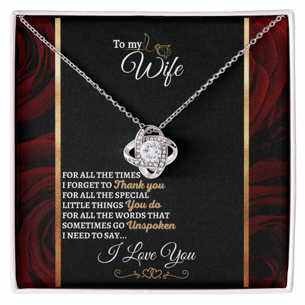"I Need to Say" Love Knot Necklace (Roses Edition) - To Husband Gift For My Wife
