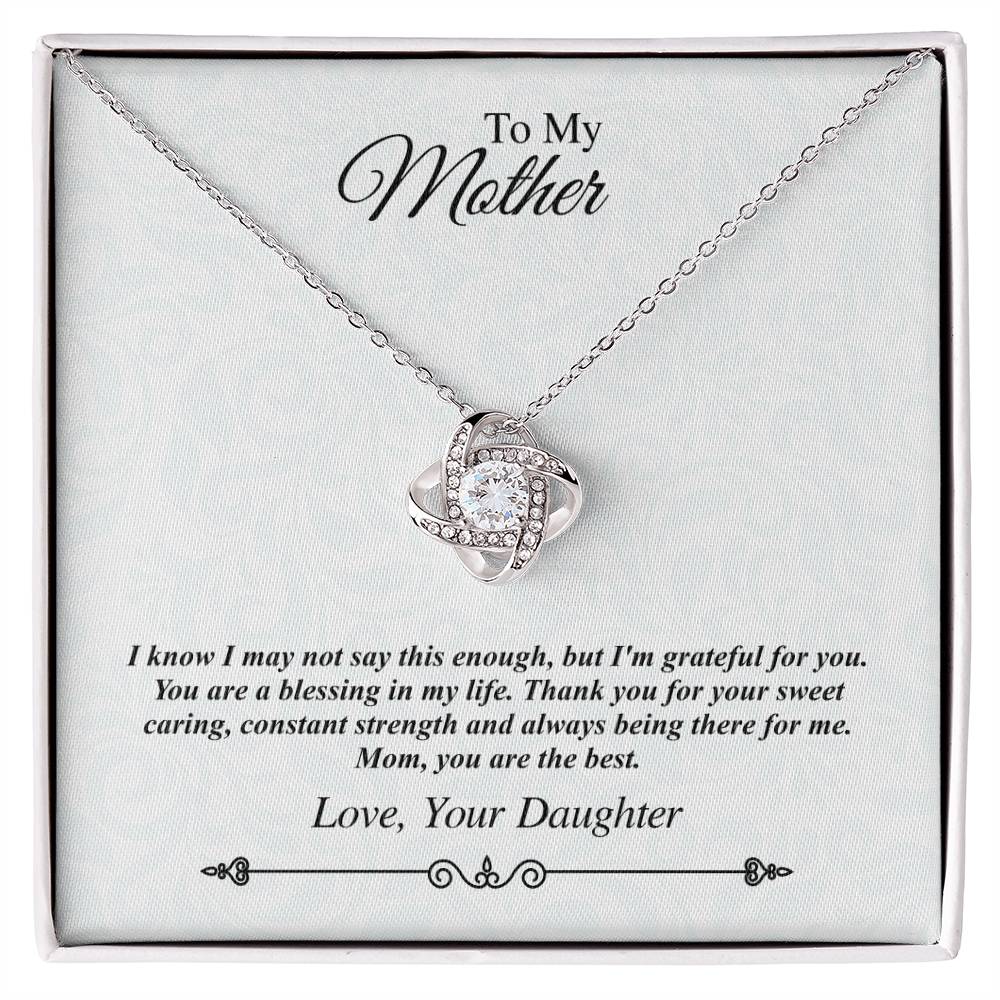 'To My Mother' Jeweled Knot Necklace - I'm Grateful for You, You Are the Best