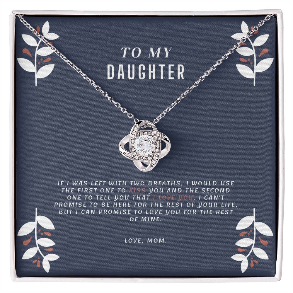 "To My Daughter, Love Mom" White Gold Necklace - To My Precious Daughter – Love Always, Mom