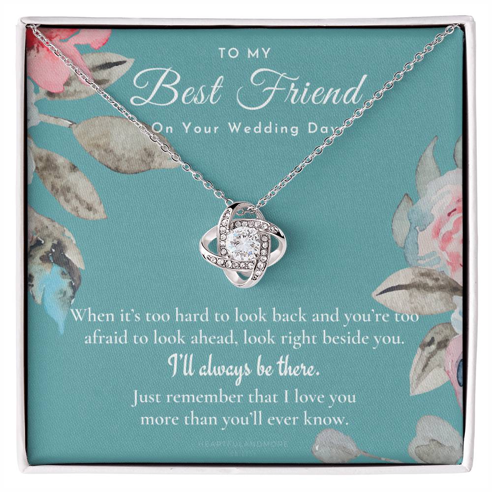 Best Friend Gift on Her Wedding Day, Best Friend to Bride Necklace, Best Friend Gift to Bride, Bride Gift From Maid of Honor, to My Best Friend