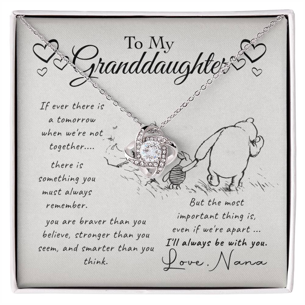 To My Granddaughter - Nana Love You