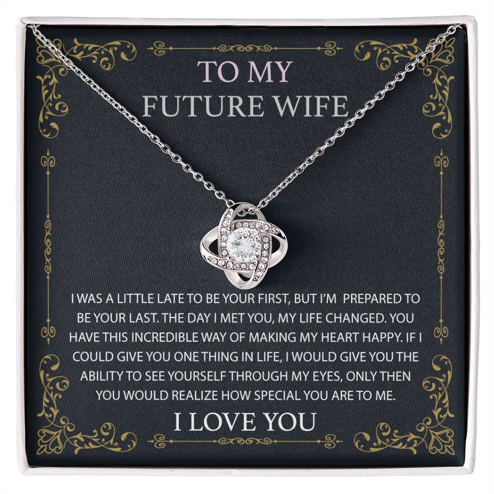 Love Knot Necklace for Future Wife - on the Birthday, Wedding Gift, New Year’s Eve, Baby Shower