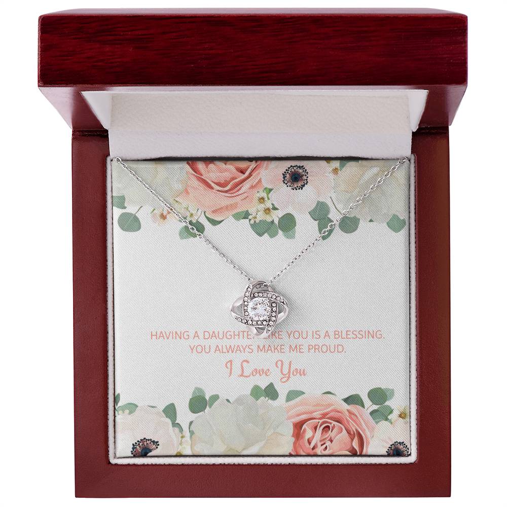 Having A Daughter Like You Is A Blessing |  Stunning Artisan Crafted 14k White Gold Love Knot Necklace
