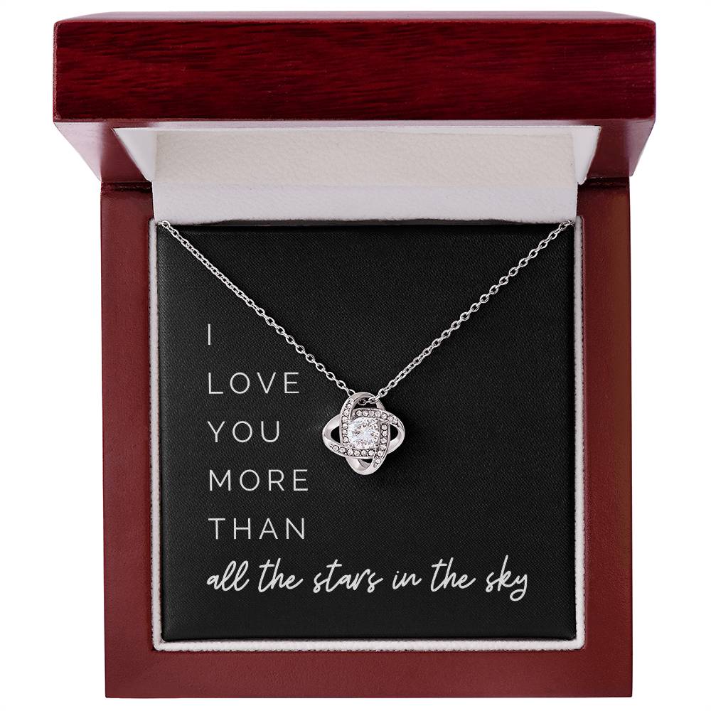 More Than All The Stars Knot Necklace - I Love You More Than All the Stars in the Sky on Valentine’s Day