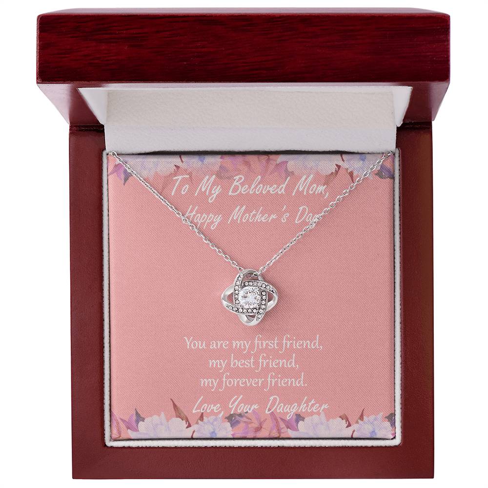 "First Friend" - Mother's Day Necklace - To My Beloved Mom, Girlfriend, Wife, Sister