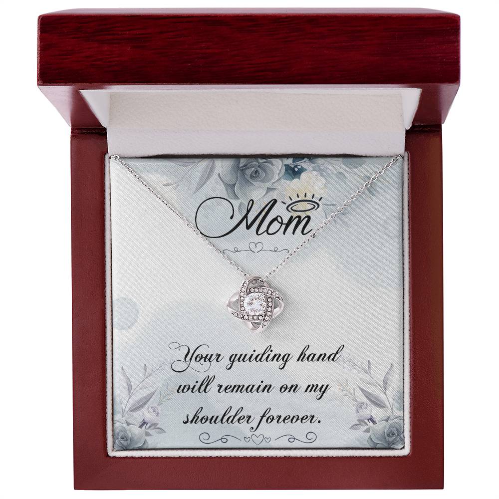 Gift For You Mom - Your guiding hand will remain on my shoulder forever, on Mother’s Day
