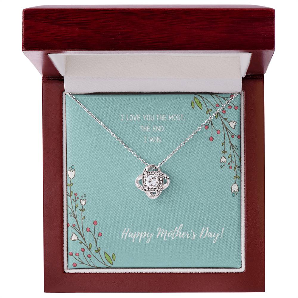 "I Love You the Most" - Mother's Day Love Knot Necklace -  A Special Present For My Mother