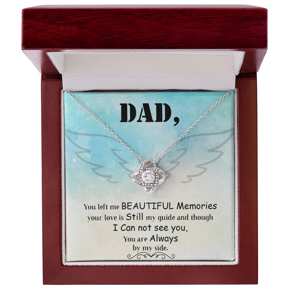 Dad - You Left Me Beautiful Memories - Necklace